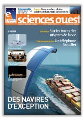 SCIENCES OUEST JUILLET 2014
Bateaux d'exception : embarquement immdiat !
Paquebots, bateaux de croisieres, voiliers..., petits
ou gros, les bateaux ont cette facult de faire rever,
d'voquer l'aventure ou le voyage.
Dans ce dossier d't, nous avons souhait vous
embarquer a bord de btiments moins connus
mais exceptionnels, comme les bateaux
ocanographiques des centres de recherche, ou
d'autres, plus modestes, ns d'initiatives prives,
et aussi les bateaux militaires, peu mdiatiss,
quips d'instruments sophistiqus.
Les autres bateaux que nous avons slectionns
n'existent pas encore... Et pour cause : ils font
encore l'objet de recherches. Dots de systemes
de propulsion alternatifs comme ces porteconteneurs
tracts par d'normes voiles de
cerfs-volants, imagins dans des matriaux
innovants et coconus, ou prenant des formes
indites comme ce trimaran imagin pour la
peche : ce sont les bateaux du futur !